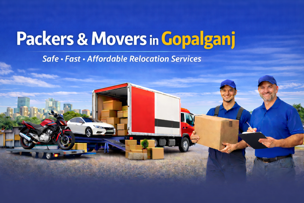 Packers and Movers in Gopalganj