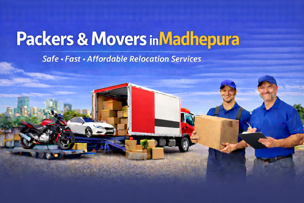 Packers and Movers in Madhepura