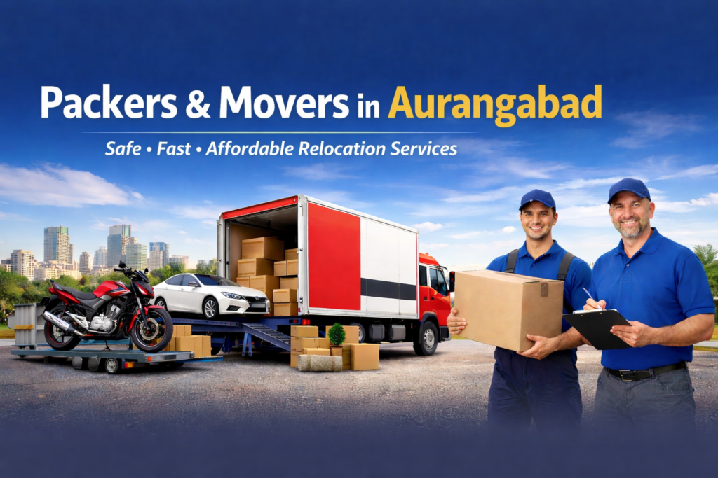 Packers and Movers in Aurangabad