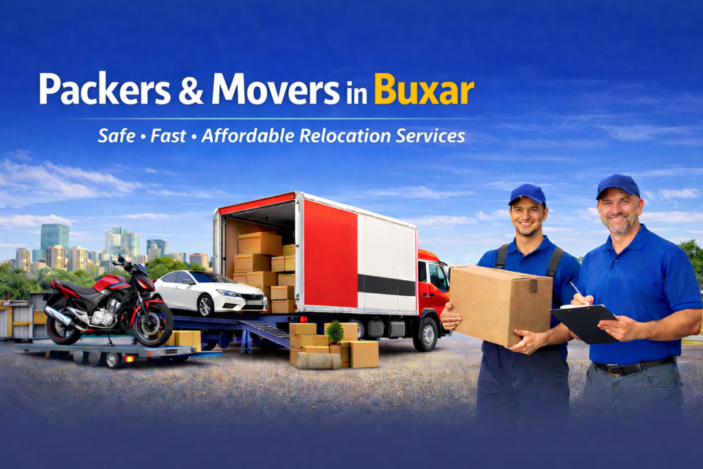 Packers and Movers in Buxar