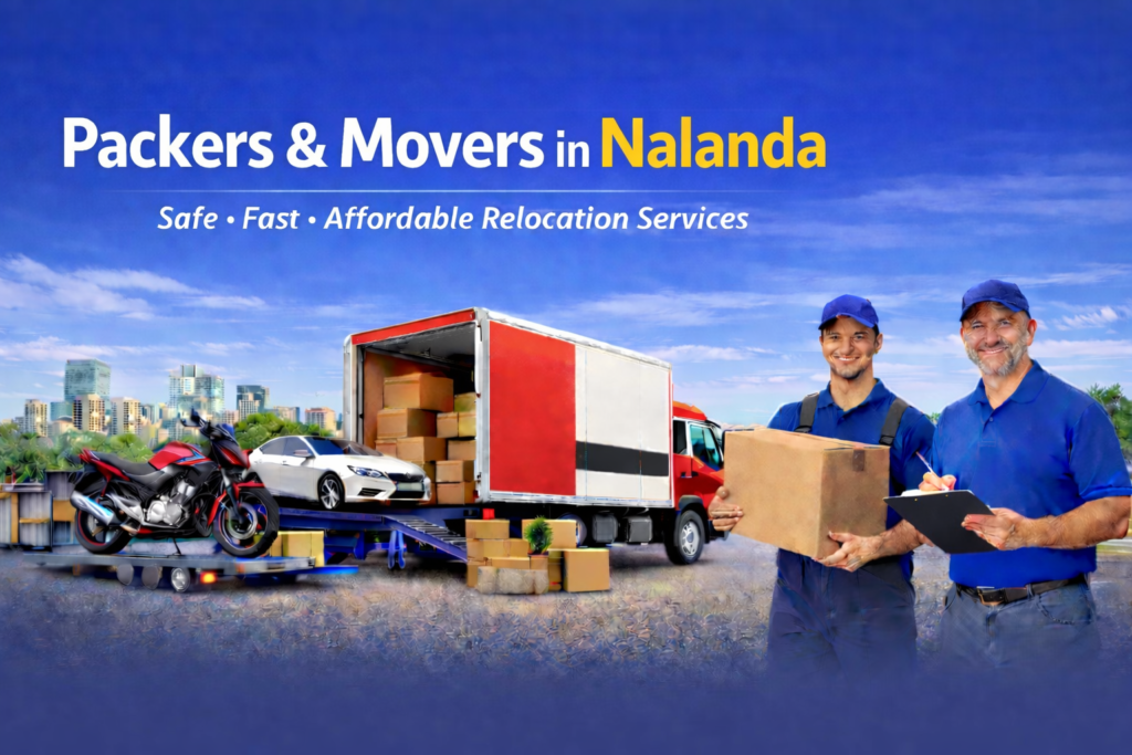 Packers And Movers In Nalanda